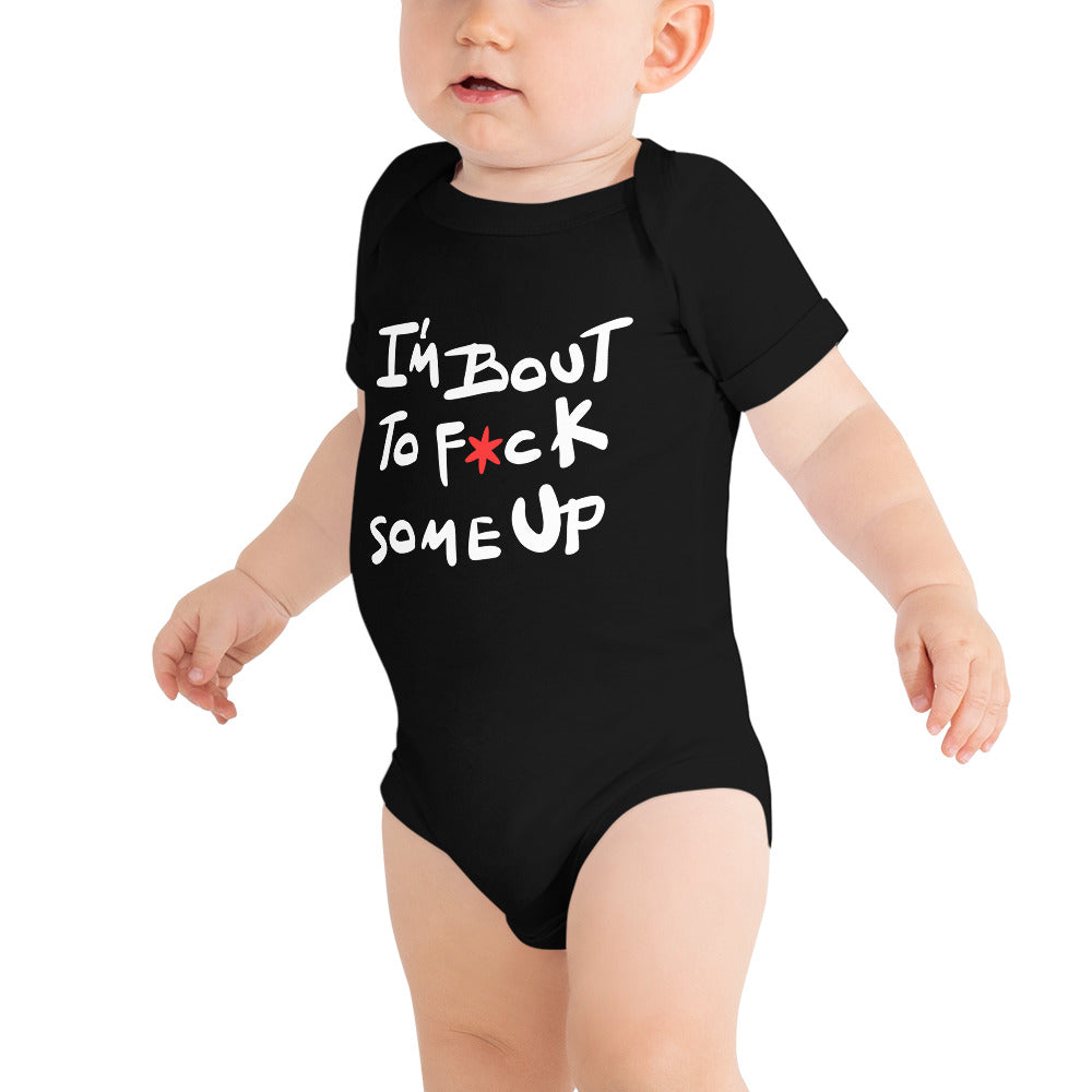 F*ck Some Up Baby short sleeve one piece