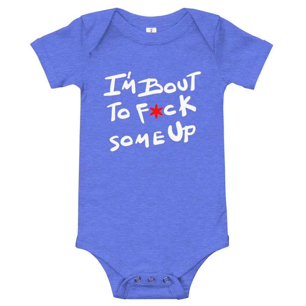 F*ck Some Up Baby short sleeve one piece