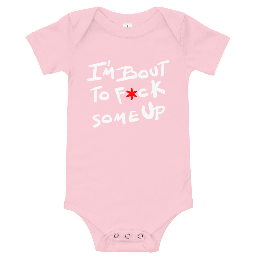 F*ck Some Up Baby short sleeve one piece
